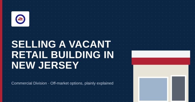 Patriot Property Buyer Commercial Division: selling a vacant retail building in New Jersey