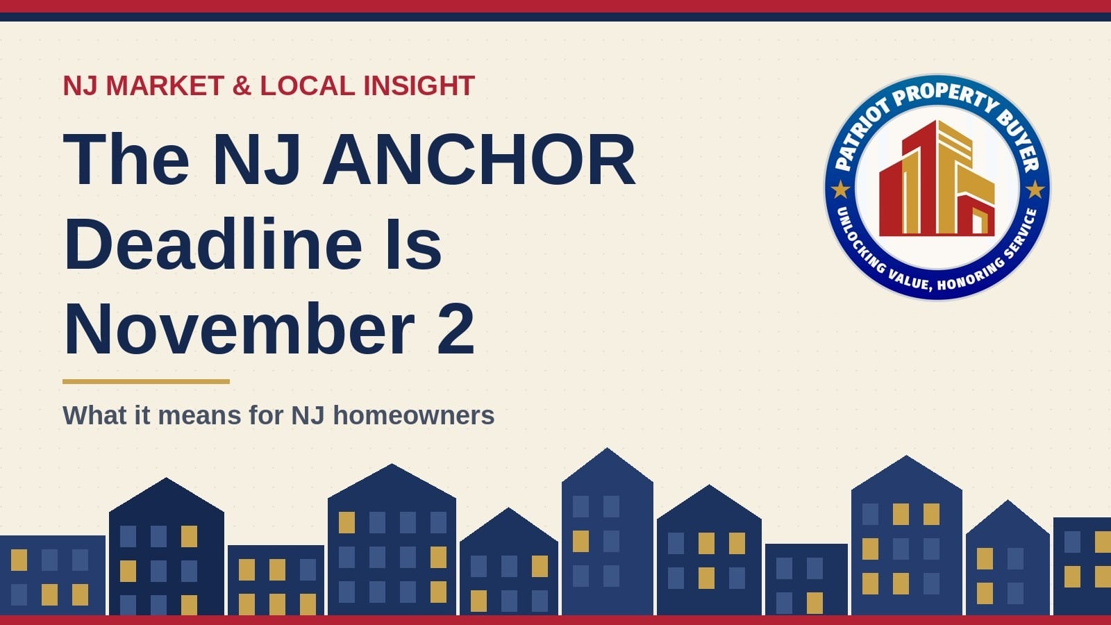 NJ ANCHOR deadline November 2 - what it means for New Jersey homeowners, Patriot Property Buyer